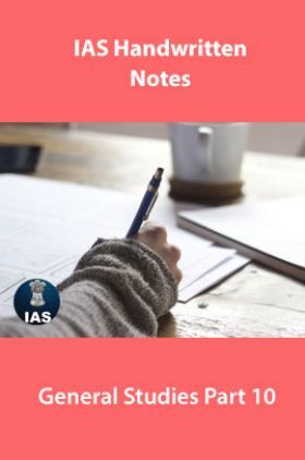 IAS Handwritten Notes General Studies Part 10